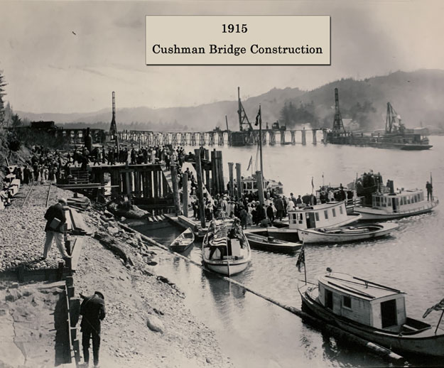 Cushman Bridge construction 1916